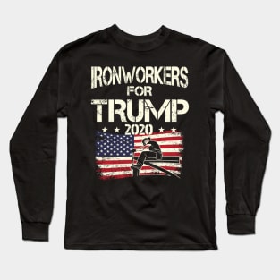 Ironworkers For Trump 2020 Ironworker Long Sleeve T-Shirt